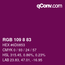 カラーコード: RGB 109 8 83 | qconv.com