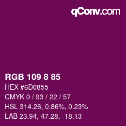 Color code: RGB 109 8 85 | qconv.com