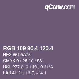 カラーコード: RGB 109 90.4 120.4 | qconv.com