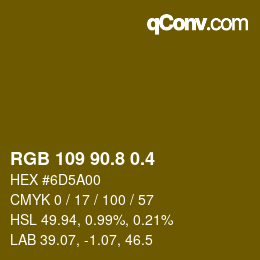 カラーコード: RGB 109 90.8 0.4 | qconv.com