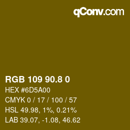 カラーコード: RGB 109 90.8 0 | qconv.com
