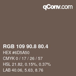カラーコード: RGB 109 90.8 80.4 | qconv.com