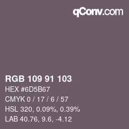 Color code: RGB 109 91 103 | qconv.com