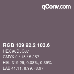 カラーコード: RGB 109 92.2 103.6 | qconv.com