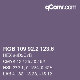 カラーコード: RGB 109 92.2 123.6 | qconv.com