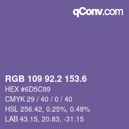 カラーコード: RGB 109 92.2 153.6 | qconv.com