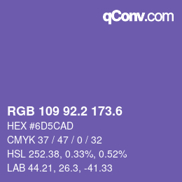 カラーコード: RGB 109 92.2 173.6 | qconv.com