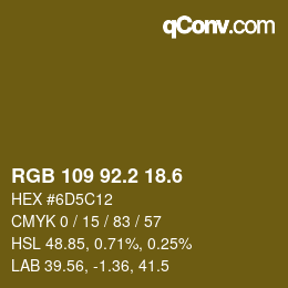 カラーコード: RGB 109 92.2 18.6 | qconv.com