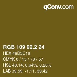カラーコード: RGB 109 92.2 24 | qconv.com