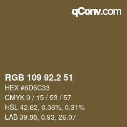 カラーコード: RGB 109 92.2 51 | qconv.com