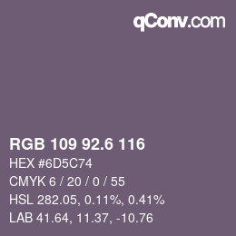カラーコード: RGB 109 92.6 116 | qconv.com