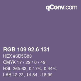 カラーコード: RGB 109 92.6 131 | qconv.com