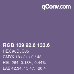 カラーコード: RGB 109 92.6 133.6 | qconv.com
