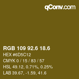 カラーコード: RGB 109 92.6 18.6 | qconv.com