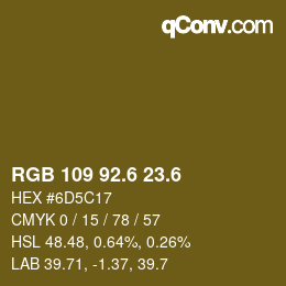 カラーコード: RGB 109 92.6 23.6 | qconv.com