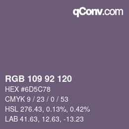カラーコード: RGB 109 92 120 | qconv.com