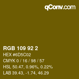 カラーコード: RGB 109 92 2 | qconv.com