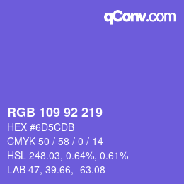 カラーコード: RGB 109 92 219 | qconv.com
