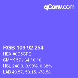 カラーコード: RGB 109 92 254 | qconv.com