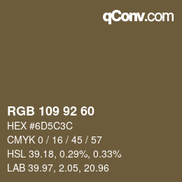 カラーコード: RGB 109 92 60 | qconv.com