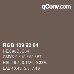 カラーコード: RGB 109 92 84 | qconv.com