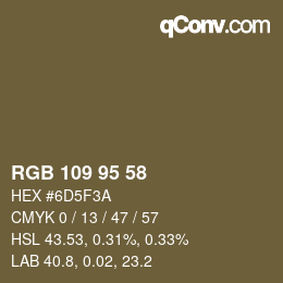 Color code: RGB 109 95 58 | qconv.com