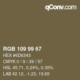 カラーコード: RGB 109 99 67 | qconv.com