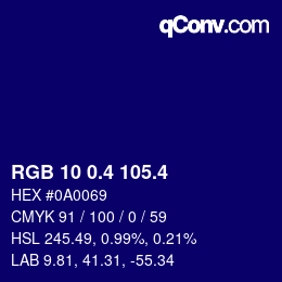 カラーコード: RGB 10 0.4 105.4 | qconv.com