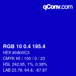 カラーコード: RGB 10 0.4 195.4 | qconv.com