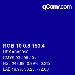 カラーコード: RGB 10 0.8 150.4 | qconv.com
