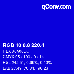 カラーコード: RGB 10 0.8 220.4 | qconv.com