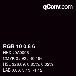 Color code: RGB 10 0.8 6 | qconv.com
