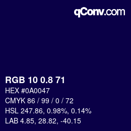 カラーコード: RGB 10 0.8 71 | qconv.com