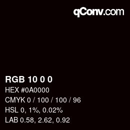 Farbcode: RGB 10 0 0 | qconv.com