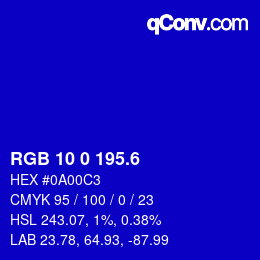 カラーコード: RGB 10 0 195.6 | qconv.com
