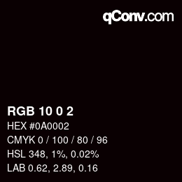 Color code: RGB 10 0 2 | qconv.com