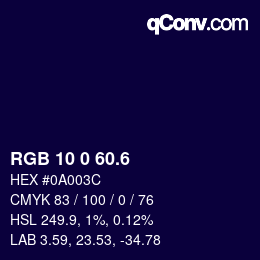 カラーコード: RGB 10 0 60.6 | qconv.com