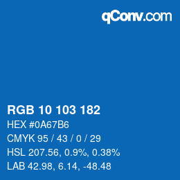 カラーコード: RGB 10 103 182 | qconv.com