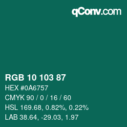 カラーコード: RGB 10 103 87 | qconv.com