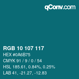 颜色代码: RGB 10 107 117 | qconv.com