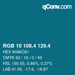 カラーコード: RGB 10 108.4 129.4 | qconv.com