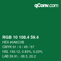 カラーコード: RGB 10 108.4 59.4 | qconv.com