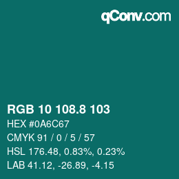 Color code: RGB 10 108.8 103 | qconv.com