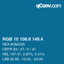 カラーコード: RGB 10 108.8 149.4 | qconv.com