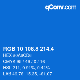 カラーコード: RGB 10 108.8 214.4 | qconv.com