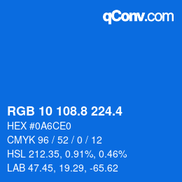 カラーコード: RGB 10 108.8 224.4 | qconv.com