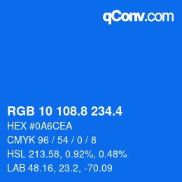 カラーコード: RGB 10 108.8 234.4 | qconv.com