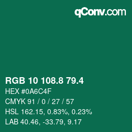 カラーコード: RGB 10 108.8 79.4 | qconv.com