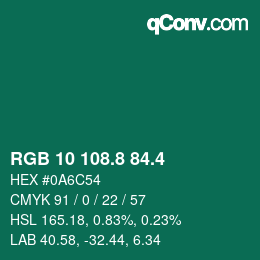 カラーコード: RGB 10 108.8 84.4 | qconv.com