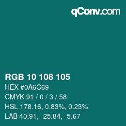 カラーコード: RGB 10 108 105 | qconv.com
